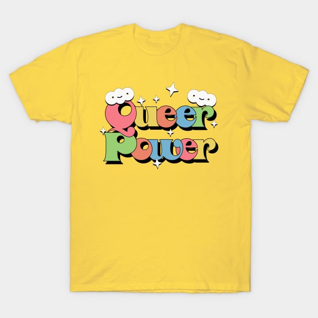 Queer Power / Original Rainbow Design T-Shirt by DankFutura